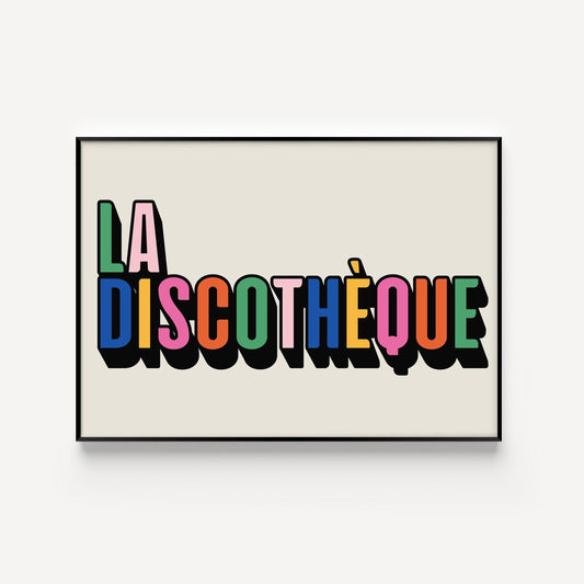 La Discothèque Print