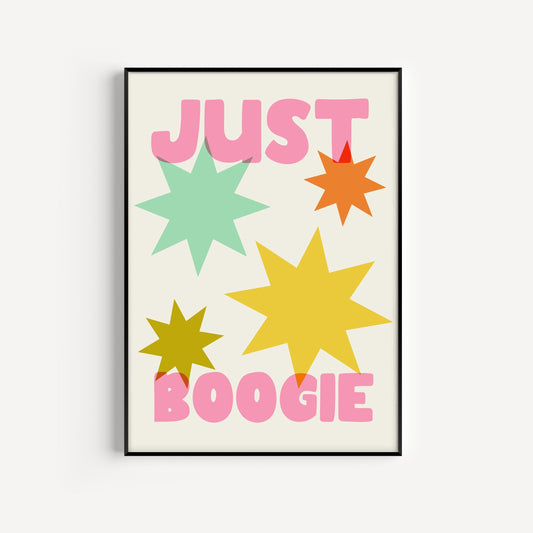 Just Boogie Print