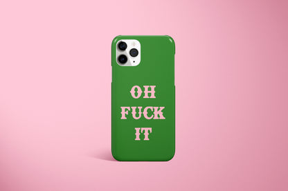 Oh Fuck It Case (Multiple Colours Available)