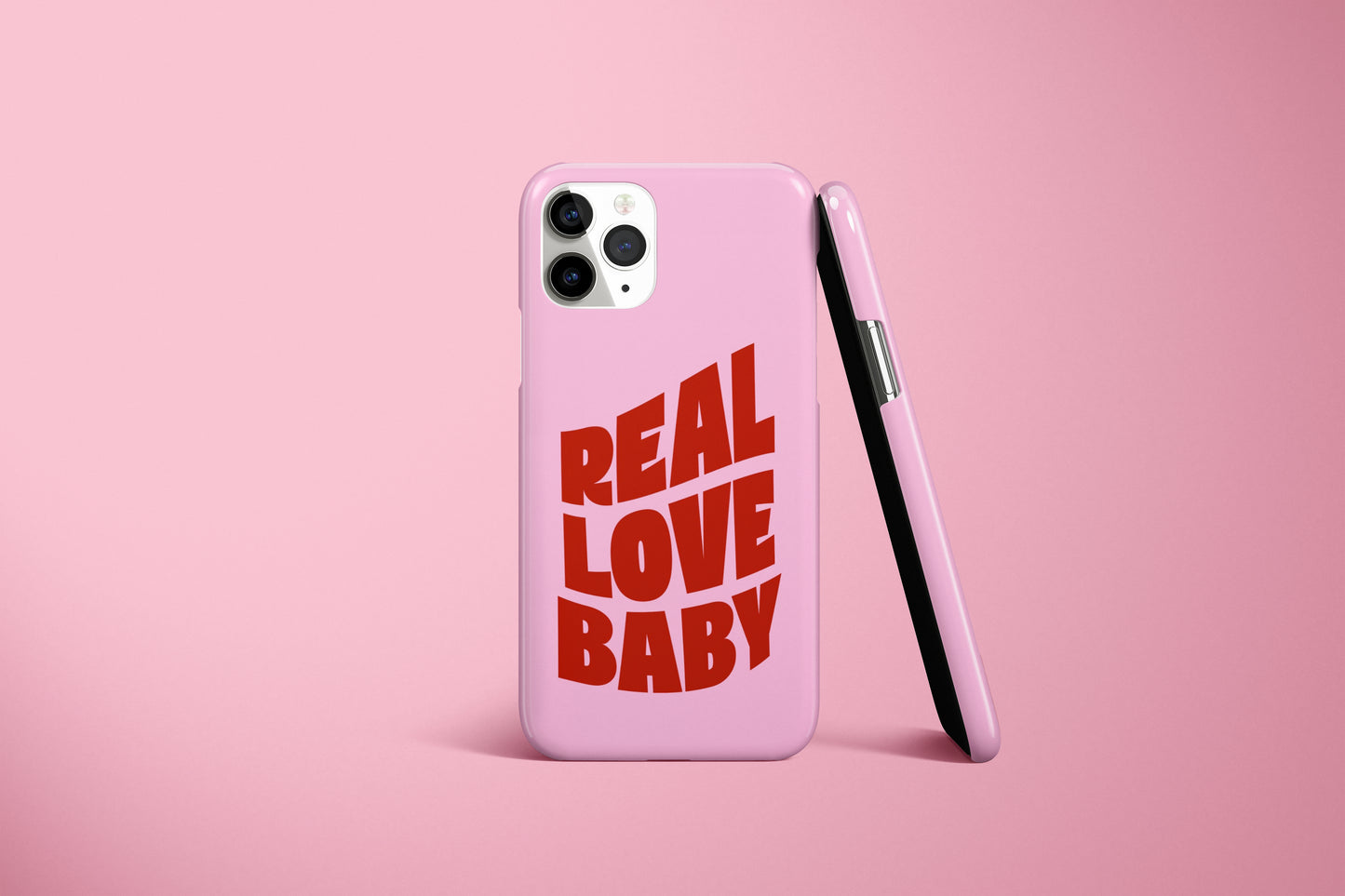 Real Love Baby Phone Case